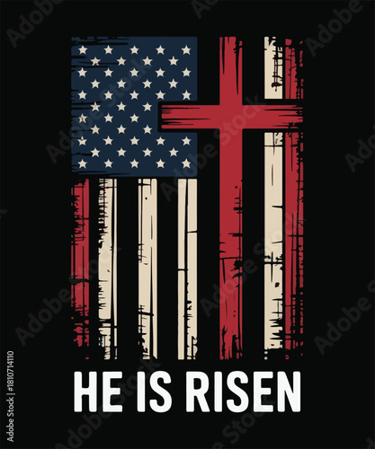 He Is Risen Christian American Flag Distressed Patriotic Cross Design