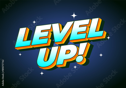 A vibrant graphic design featuring the phrase LEVEL UP! in bold, colorful typography with a starry b