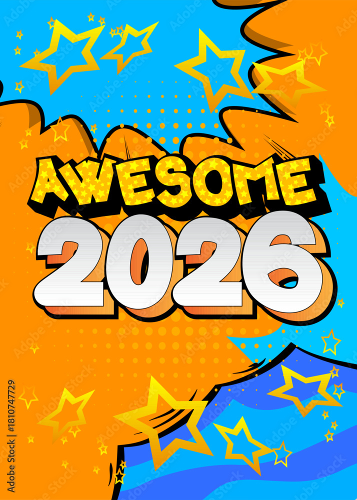 Fototapeta premium Modern creative pop art vibrant comic book style 2026 number. Cartoon design.