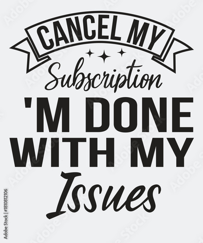 Funny Sarcasm Quote Typography – Witty Saying T-Shirt Vector Design