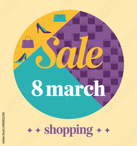 A vibrant promotional image announcing a sale event on March 8th, featuring stylish shopping bags, shoes, and an appealing design perfect for marketing.