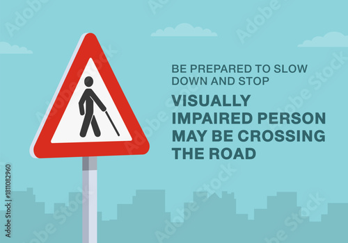 Safe driving tips and traffic regulation rules. Close-up of indian "blind persons ahead" sign meaning. Visually impaired person may be crossing the road. Flat vector illustration template.