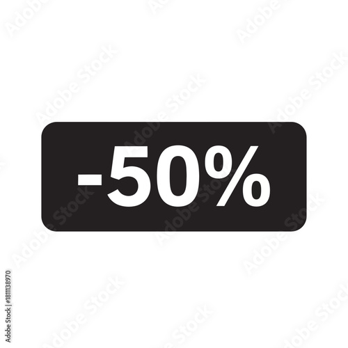 A black rectangular sign displaying a discount of fifty percent off.