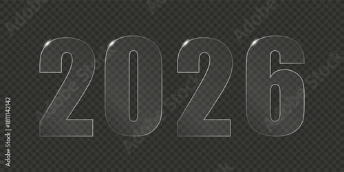 2026 New Year liquid glass text design. Realistic transparent numbers with reflections. Vector illustration of crystal digits for calendar or banner.