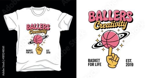 Ballers creativity basketball graphic vector art t-shirt design print