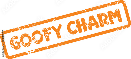 Vibrant orange textured stamp declaring Goofy Charm for playful design elements and expressive communication