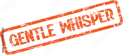 Authentic rectangular stamp with textured GENTLE WHISPER message conveying subtle communication