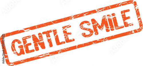 Vibrant orange rectangular stamp displaying the heartwarming sentiment GENTLE SMILE for positive communication