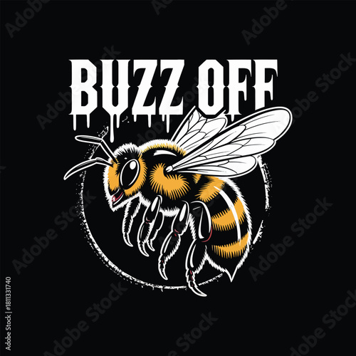 Aggressive bee with buzz off text illustration