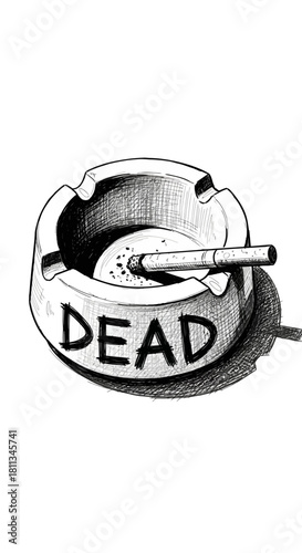 Black and white illustration of an ashtray with 'DEAD' written on it, holding a lit cigarette, symbolizing the dangers of smoking.