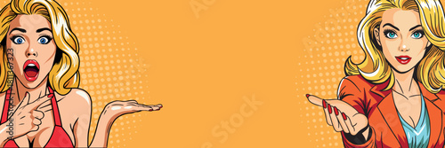 Two women on a pop art banner. Pop art in comic book style vector.
