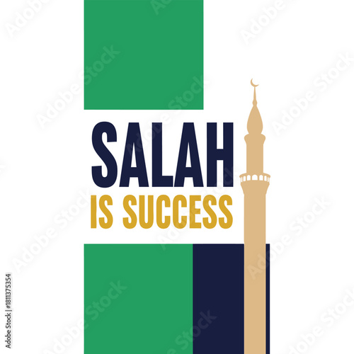 Salah is success a minimalist vector illustration with a mosque minaret for Islamic themed posters and designs typography t shirt design
