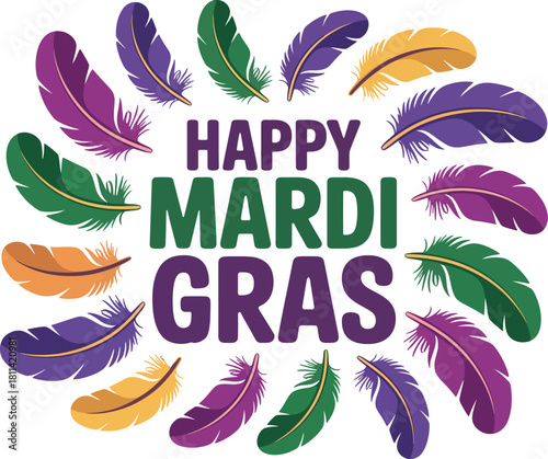 Vibrant festive greeting with colorful feathers forming a joyful frame around 'Happy Mardi Gras' text, perfect for celebrations and party designs