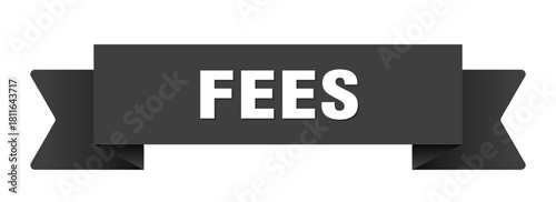 fees ribbon isolated on transparent background. fees ribbon