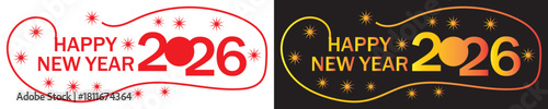 Happy New Year 2026 festive vector. decorative Happy New Year 2026 vector illustrations in varied colors and styles, ideal for seasonal greetings, celebration graphics,EPS10/AI. 