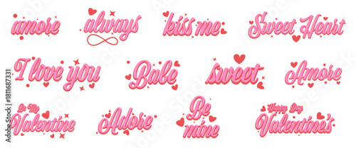 Romantic lettering with hearts for valentines. Sweet love quotes in pink style. Suitable for cards and cute messages