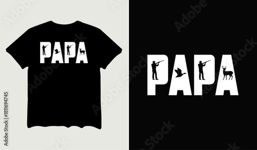 Hunting papa t-shirt design for t-shirt quotes or poster svg printable cut file