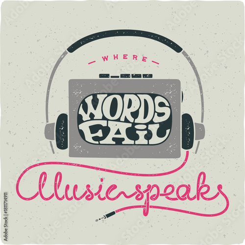 Retro illustration of headphones and music player with quote about sound