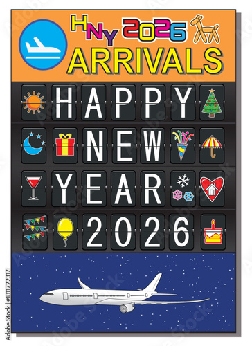 Greeting card - Happy New Year 2026 with arrivals airlines terminal flip board and New Year celebration signs drawing in illustration vector