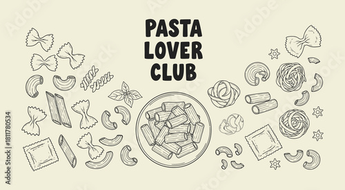 Hand drawn pasta lover club design with delicious italian food elements subtle texture