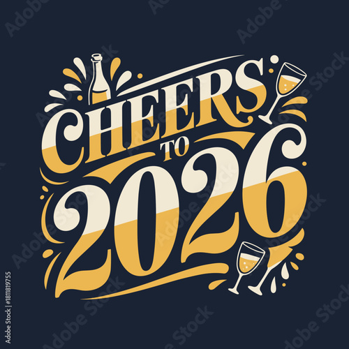 Cheers to 2026 poster with champagne – Suitable for bar menus, nightclub events, or restaurant promotions.