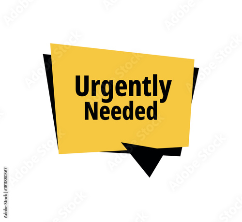 Urgently Needed sign