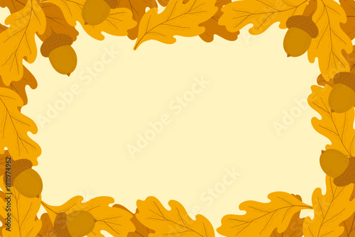 frame with orange oak leaves and acorns. autumn leaf fall frame with a place for text