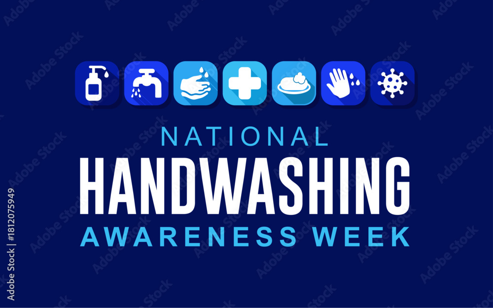 Obraz premium national, international, hand, care, week, awareness, hygiene, global, soap, vector, day, december, clean, poster, health, banner, illustration, prevention, world, campaign, washing, water, sign, symb