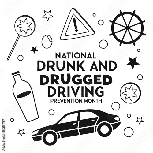 NATIONAL DRUNK & DRUGGED DRIVING PREVENTION MONTH vector illustration 