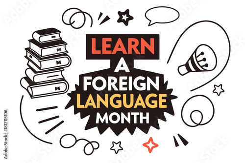 Learn a Foreign Language Month Vector Illustration, Globe with Language Speech Bubbles, Books, and Educational Icons Isolated on White Background