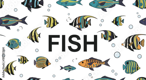 A decorative background pattern of various colorful tropical fish swimming with bubbles and the word FISH in the center.
