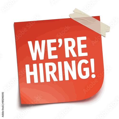 We're hiring! job vacancy announcement on red sticky note