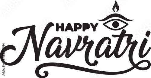 Happy Navratri calligraphy with eye and flame symbol on white background Keywords: Navratri, Happy Navratri, festival, India, Indian festival, celebration, Hindu, also transparent background