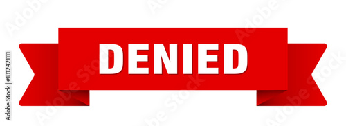 denied ribbon isolated on transparent background. denied ribbon