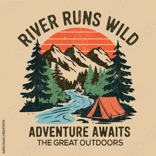 River runs wild adventure awaits. the great outdoors. vector mountain with sunset and river, mountain graphic artwork for t shirt and others. outdoors print. The great outdoors. Explore more print 