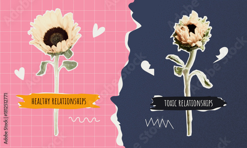 A split halftone collage showing a blooming sunflower for healthy relationships and a wilted one for toxic relationships in a bold collage style