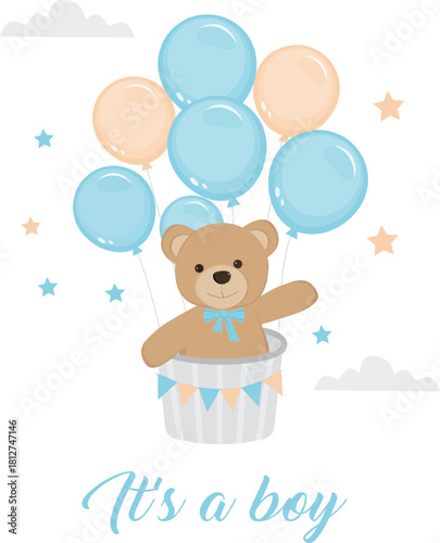 Teddy bear in hot air balloon. It's a boy inscription. Illustration for birthday card, invitation, party, baby shower, cover.