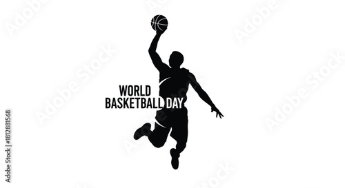 Silhouette of a basketball player leaping with the ball celebrating world basketball day