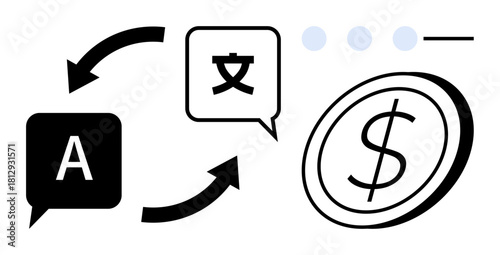 Speech bubbles with A and Chinese character connected by arrows, dollar coin symbol. Ideal for communication, globalization, language exchange, translation monetization, trade, e-commerce, simple