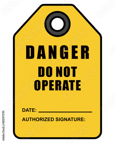 Danger Do Not Operate Tag in Yellow and Black Safety Warning for Equipment, Industrial Hazard Prevention and Workplace Signage