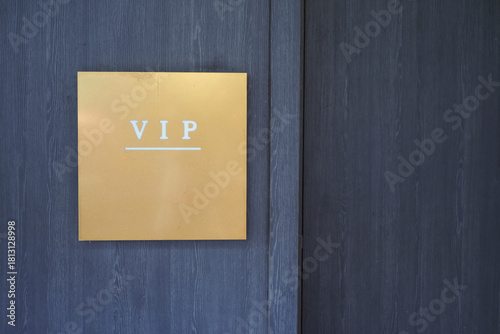 VIP area sign on a stylish wall background