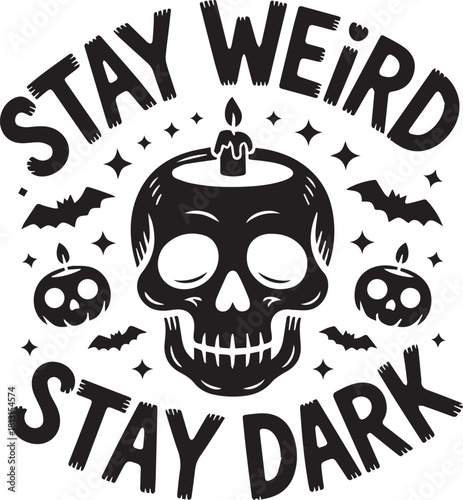 Stay weird stay dark halloween skull candle art