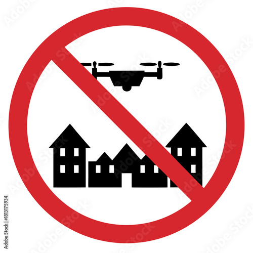 No drones allowed near residential areas sign with red circle and silhouette illustration