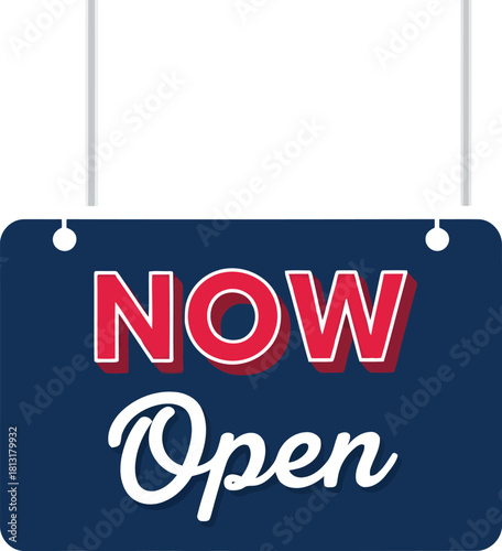 Modern now open sign hanging vector for business store shop grand reopening announcement
