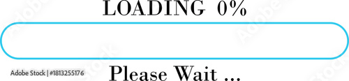 Loading Bar Please Wait Progress Icon. loading bar progress Download progress status. Vector illustration.Collection loading status bar in different design. Web design elements for app.