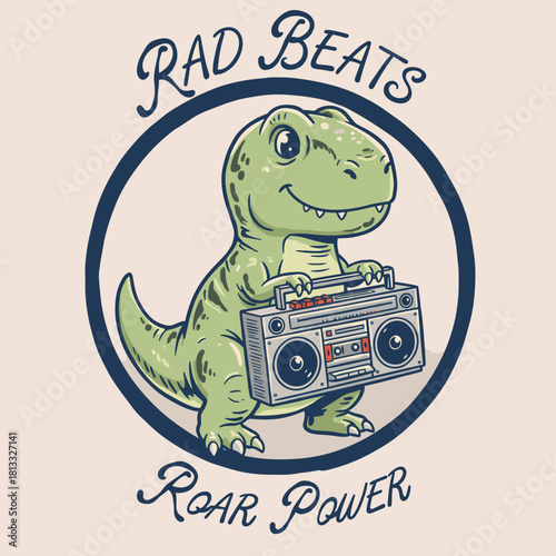 T-Rex Dino with Boombox.Rad Beats Roar Power Print.Retro Dinosaur Mascot Design.Cute Cartoon Raptor Music.Vintage Style Ghetto Blaster