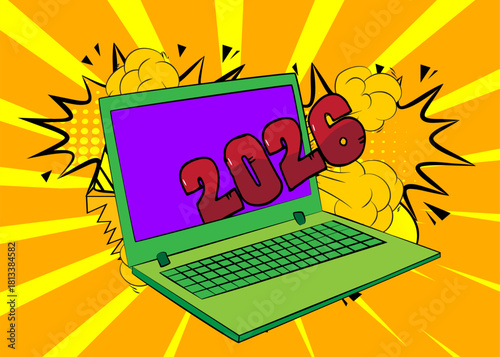 Cartoon Laptop, comic book Notebook with 2026. Retro vector comics pop art design.