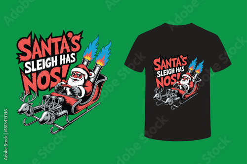 t shirt design concept, Funny Turbo Santa Riding NOS-Powered Sleigh Christmas Vector