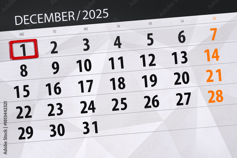 Obraz premium Calendar 2025, deadline, day, month, page, organizer, date, December, monday, number 1