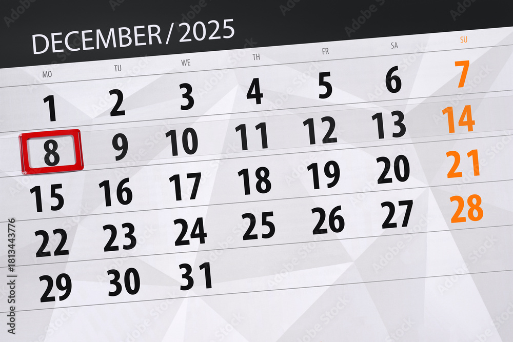 Obraz premium Calendar 2025, deadline, day, month, page, organizer, date, December, monday, number 8